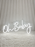 Oh Baby - Neon sign
